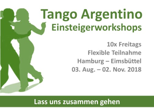 Tango Argentino Einsteigerworkshops Sommer/Herbst 2018